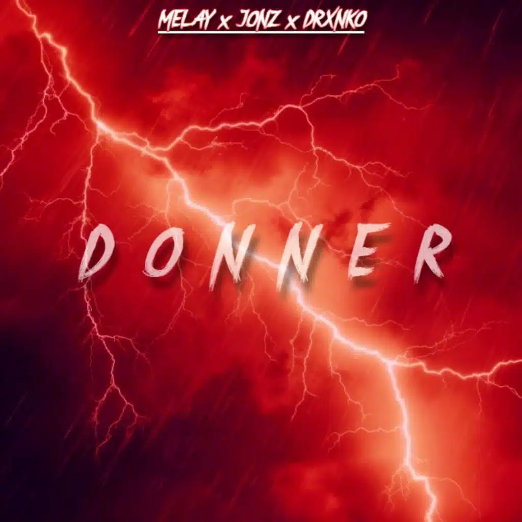 Donner (feat. Melay)