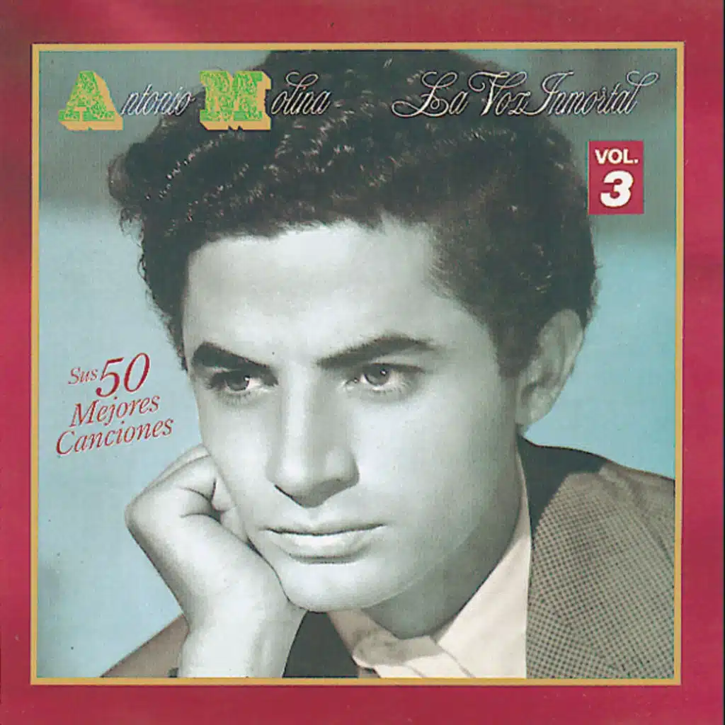 La Voz Inmortal, Vol. 3 (Sus 50 Mejores Canciones)