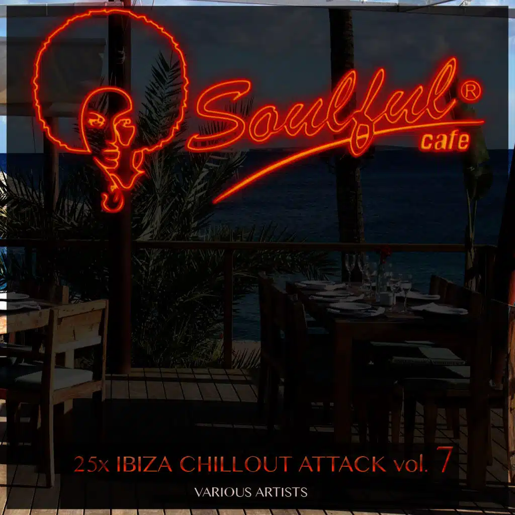 25X Ibiza Chillout Attack, Vol. 7