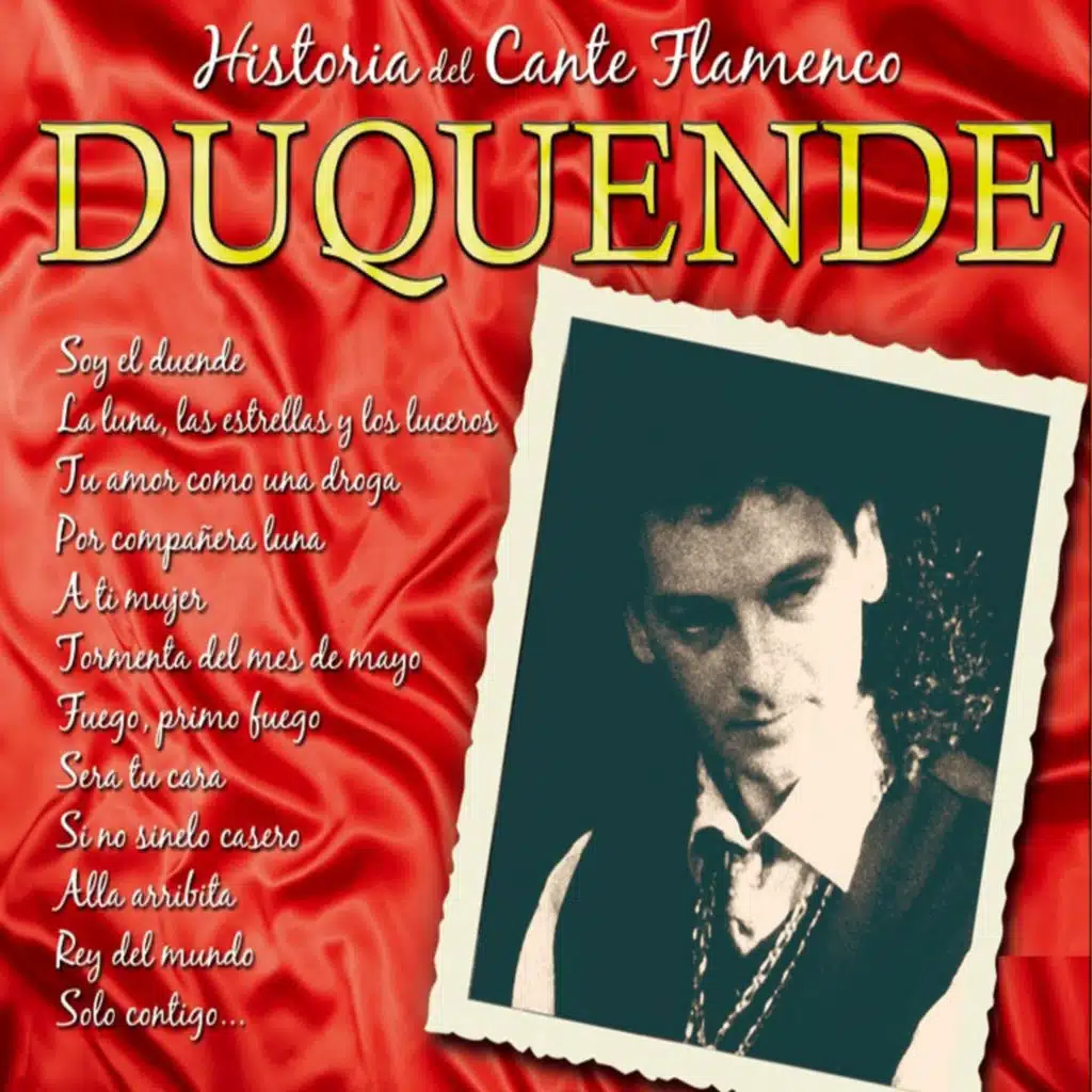 Grandes del Cante Flamenco : Duquende