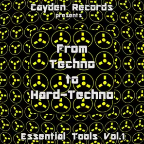 From Techno to Hard-Techno - Essential Tools Vol. 1