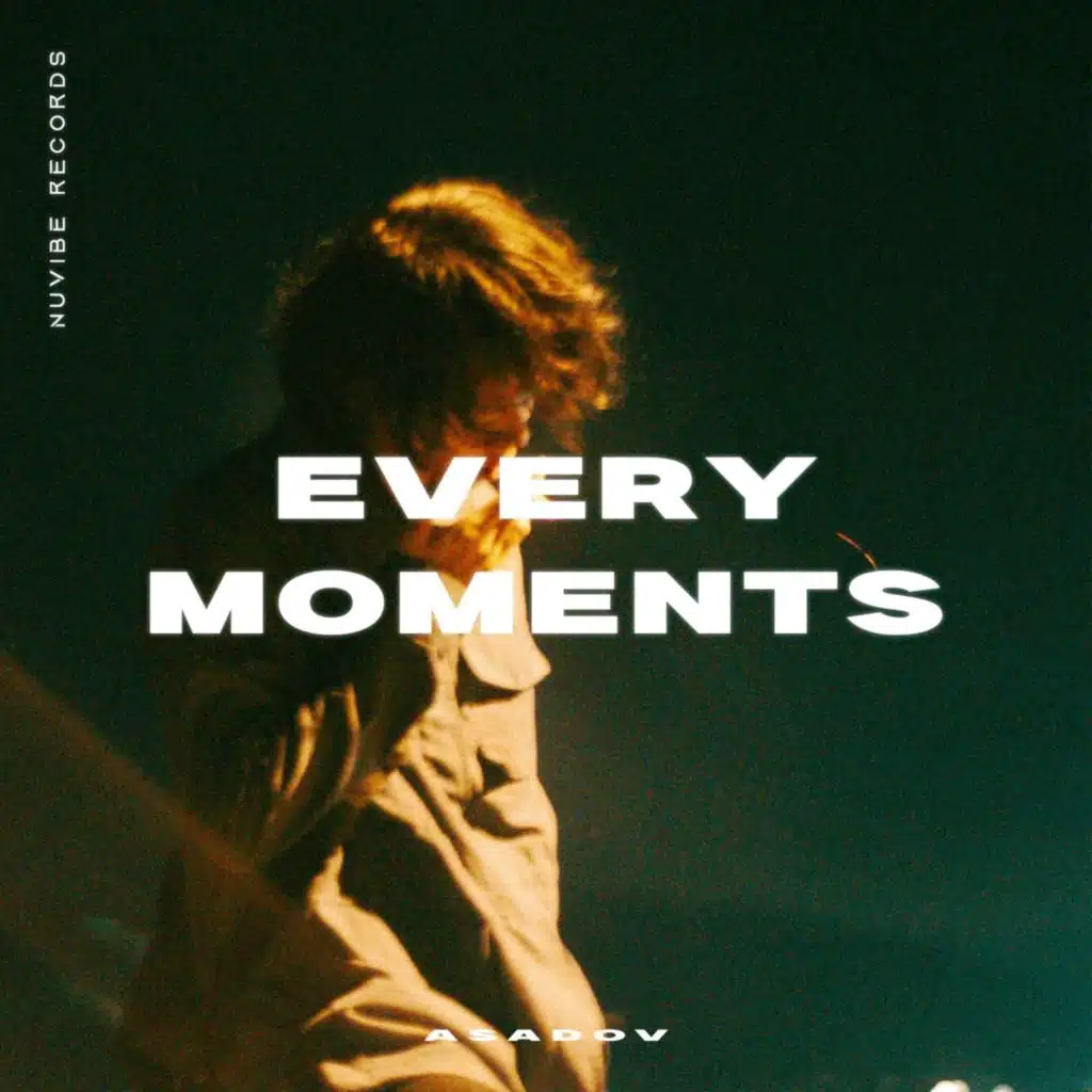 Every Moment