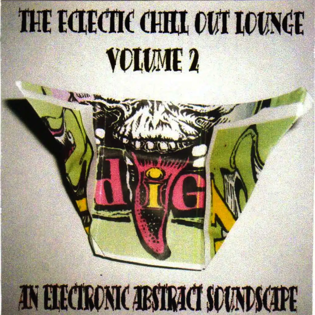 The Eclectic Chill out Lounge, Vol. 2