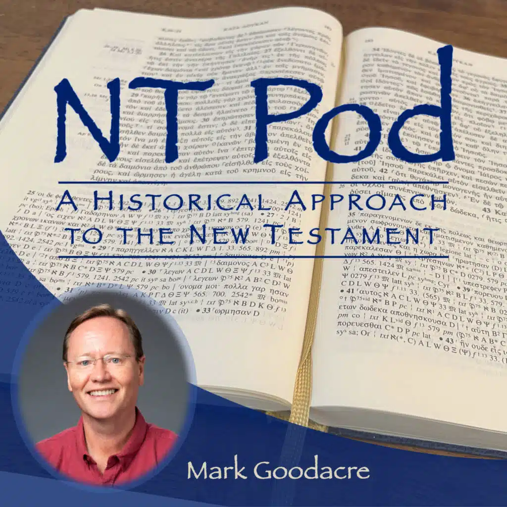NT Pod 110: Writing, Rewriting, and Knowledge: John and the Synoptics with James Barker