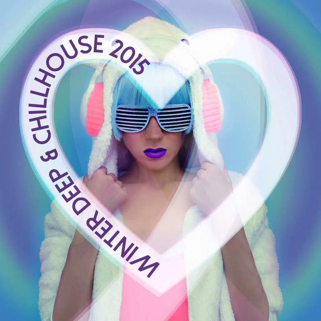 Winter Deep & Chillhouse 2015