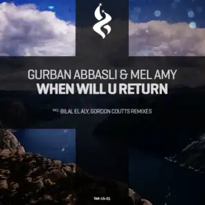 When Will U Return