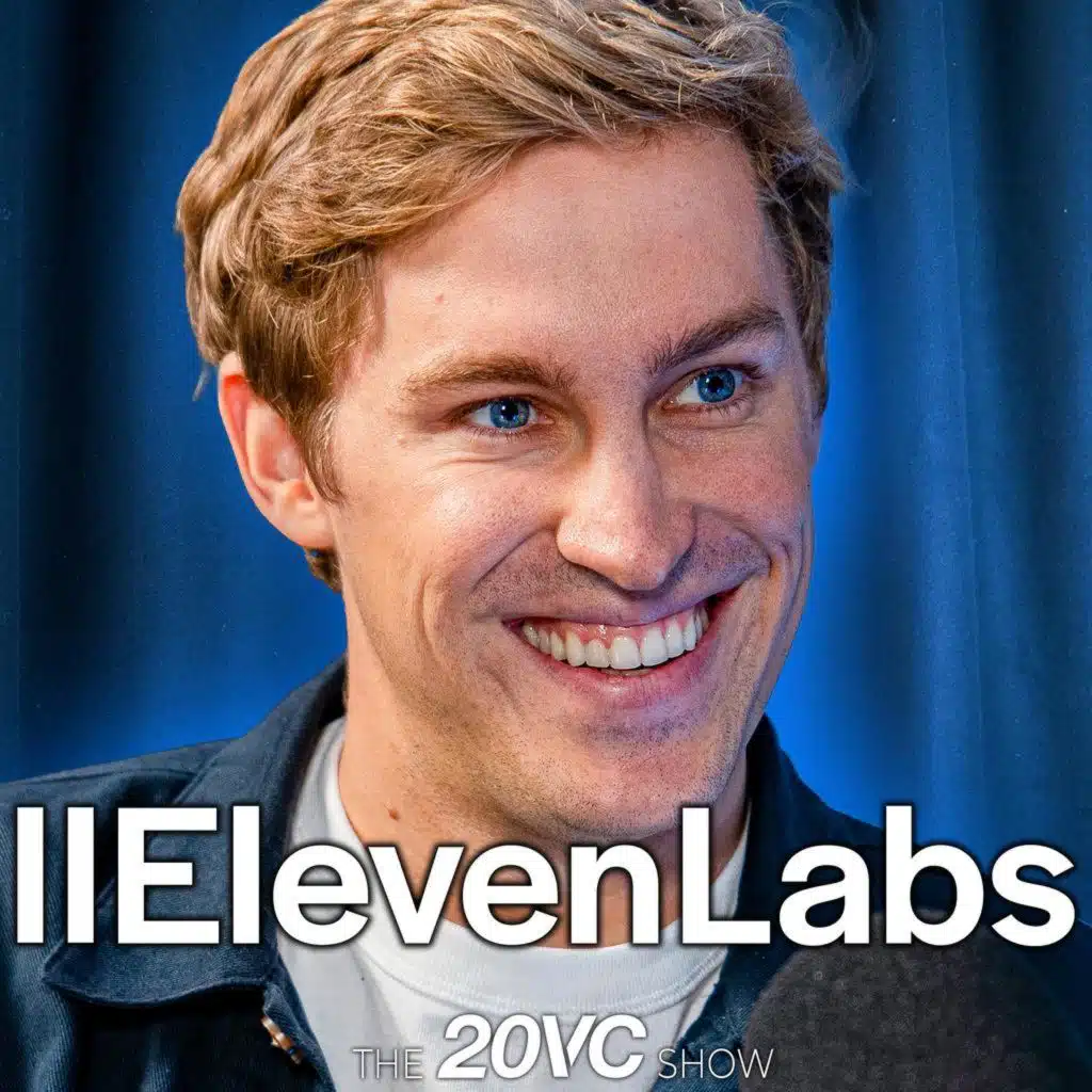 20VC: ElevenLabs Hits $200M ARR: The Untold Story of Europe's Fastest Growing AI Startup | The Real Cost of AI from Talent to Data Centres | How US VCs are in a Different League to Europeans | The Future of Foundation Models with Mati Staniszewski