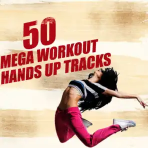 50 Mega Workout Hands up Tracks
