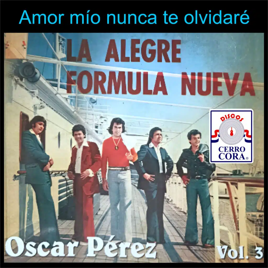 Amor mío nunca te olvidaré