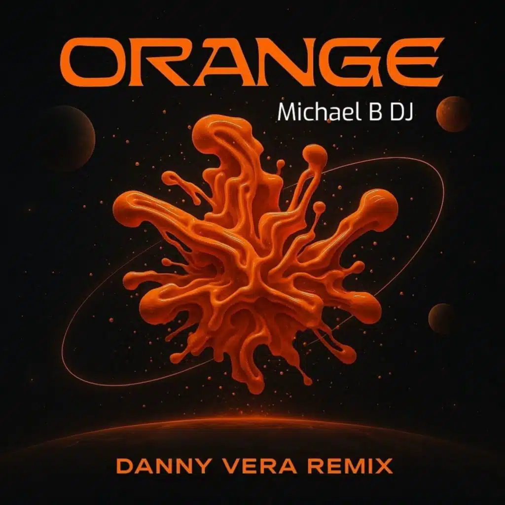 Orange (Danny Vera Remix)