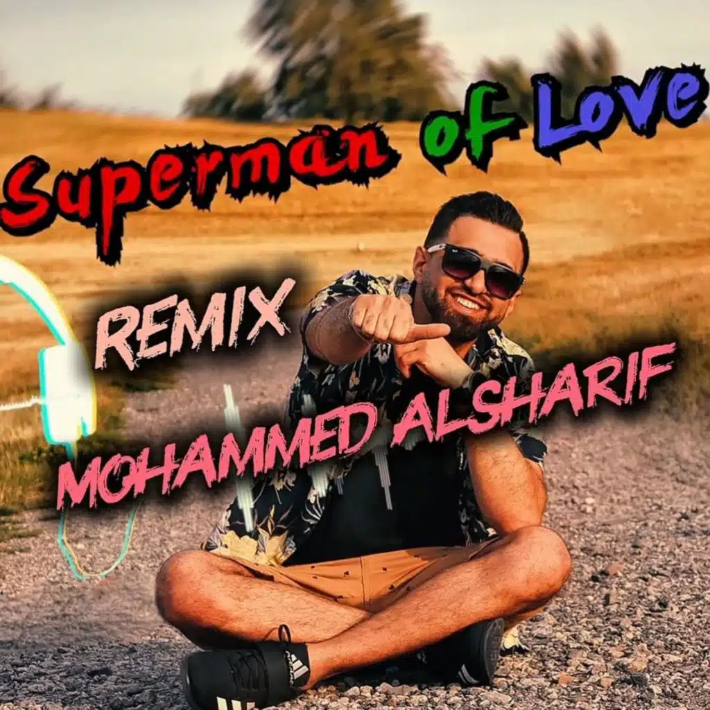 Superman of Love (REMIX)