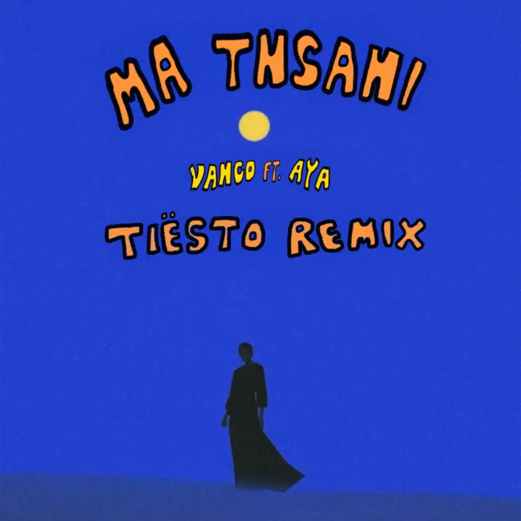 Ma Tnsani (Yalla Habibi) [Tiësto Remix]