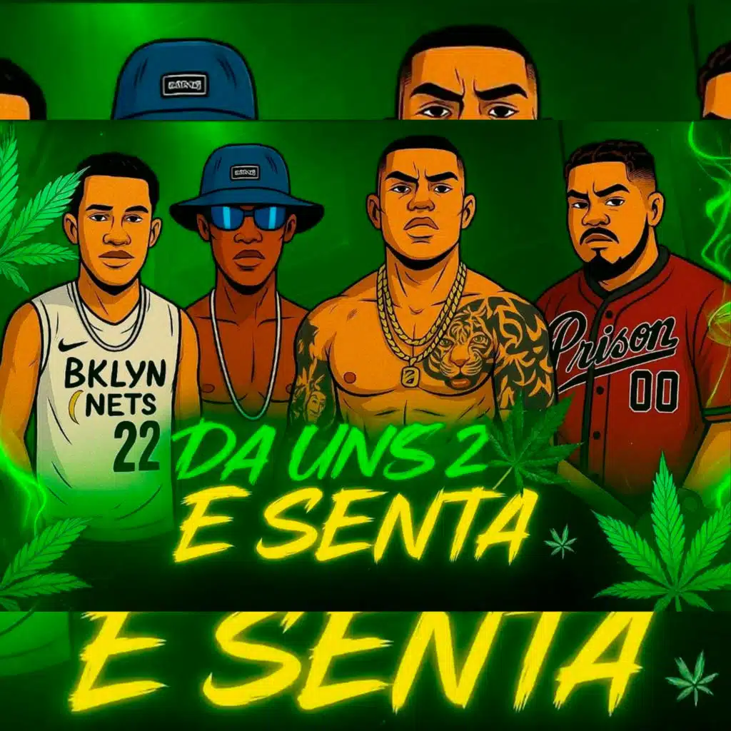 Da Uns 2 e Sentar (Brega Funk)