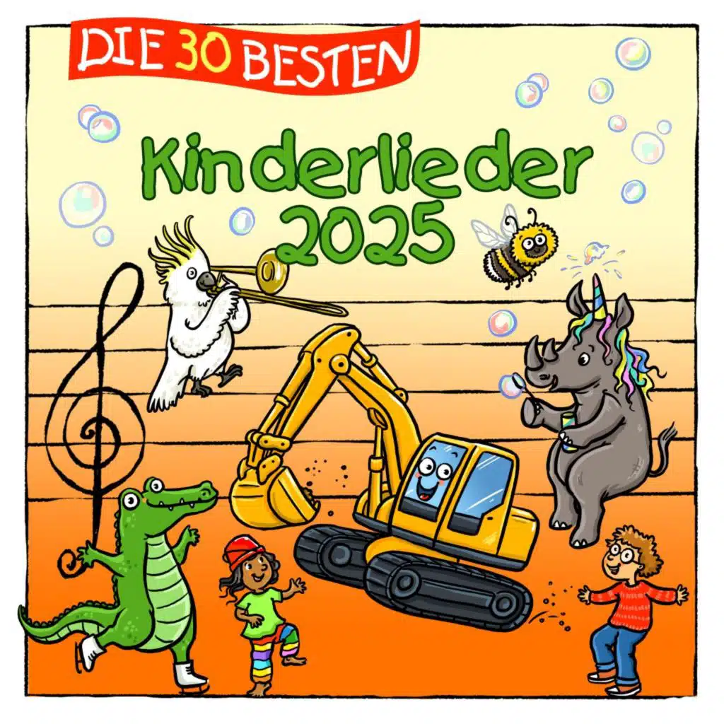 Die 30 besten Kinderlieder 2025