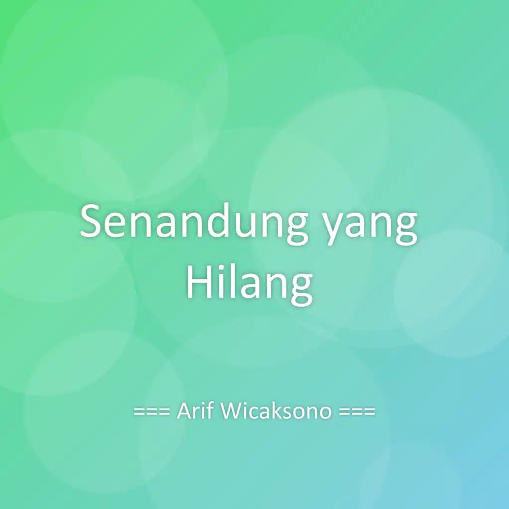 Senandung yang Hilang