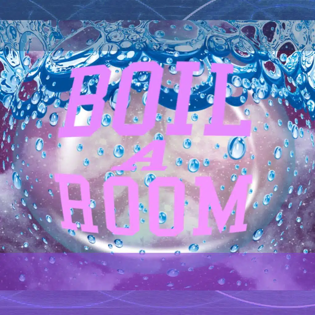 Boil A Room