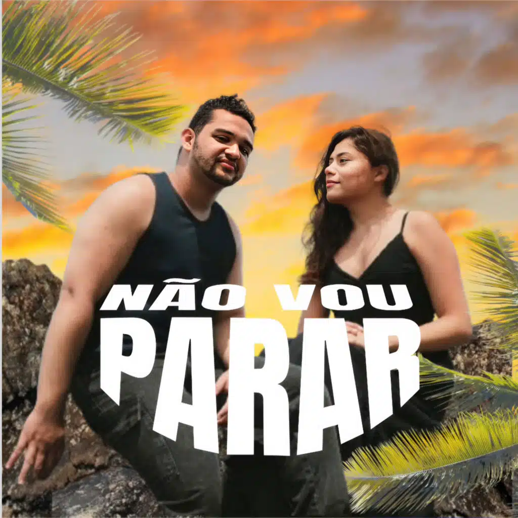 Não Vou Parar (feat. Ester Castro)