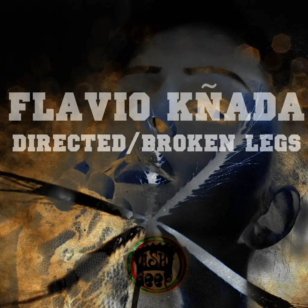 Directed, Broken Legs