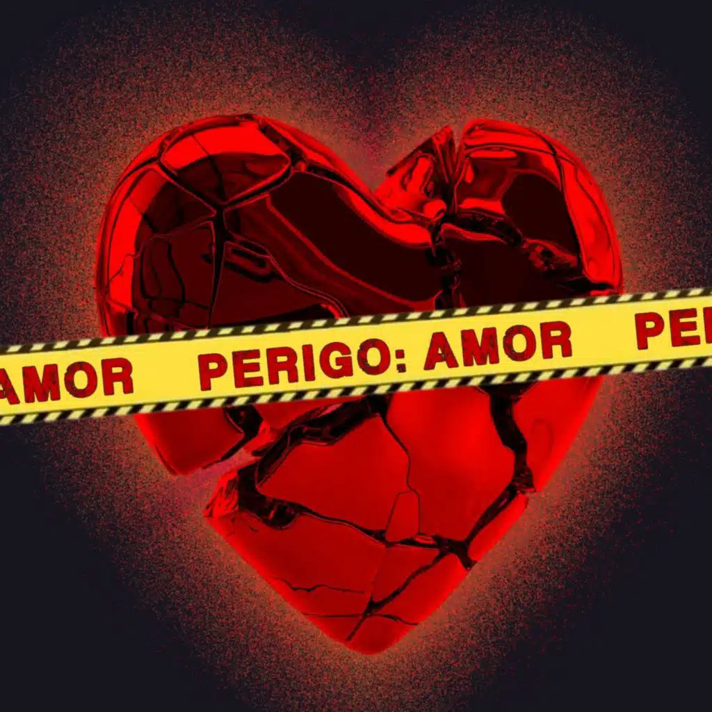 Perigo: Amor