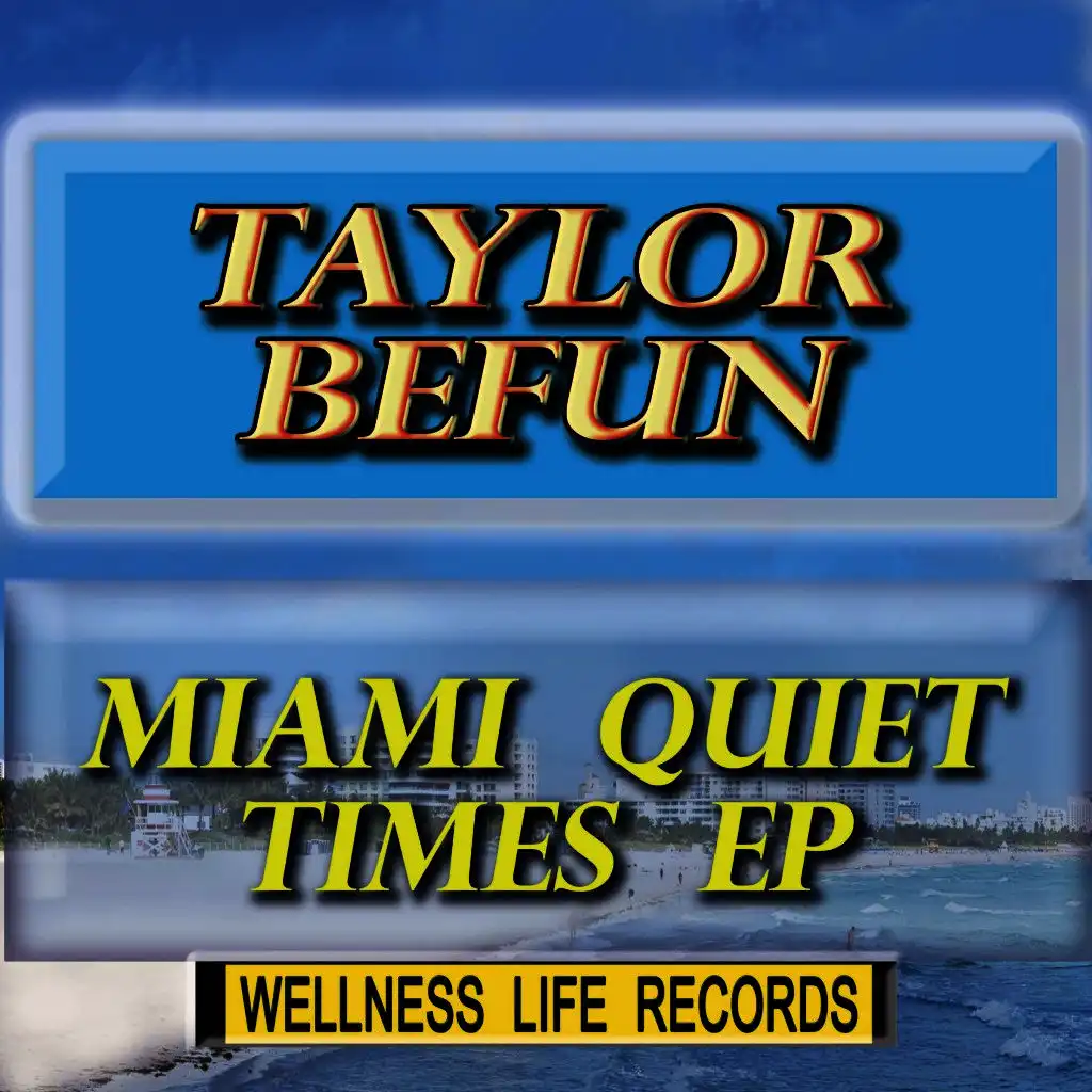 Miami Quiet Times - EP