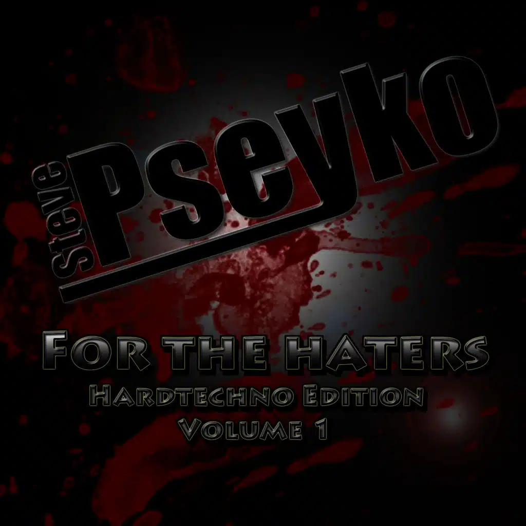 For the Haters, Vol. 1