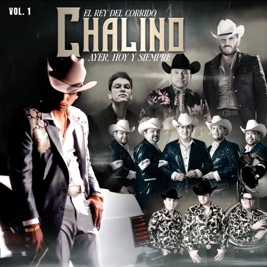 El Rey del Corrido: Ayer, Hoy y Siempre, Vol. 1