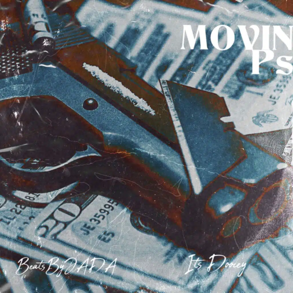 Movin Ps (feat. ItsDoocey)