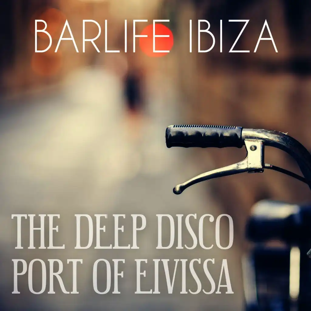 Barlife Ibiza - The Deep Disco Port of Eivissa