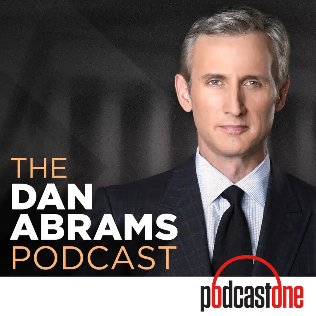 The Dan Abrams Podcast on the Epstein Files