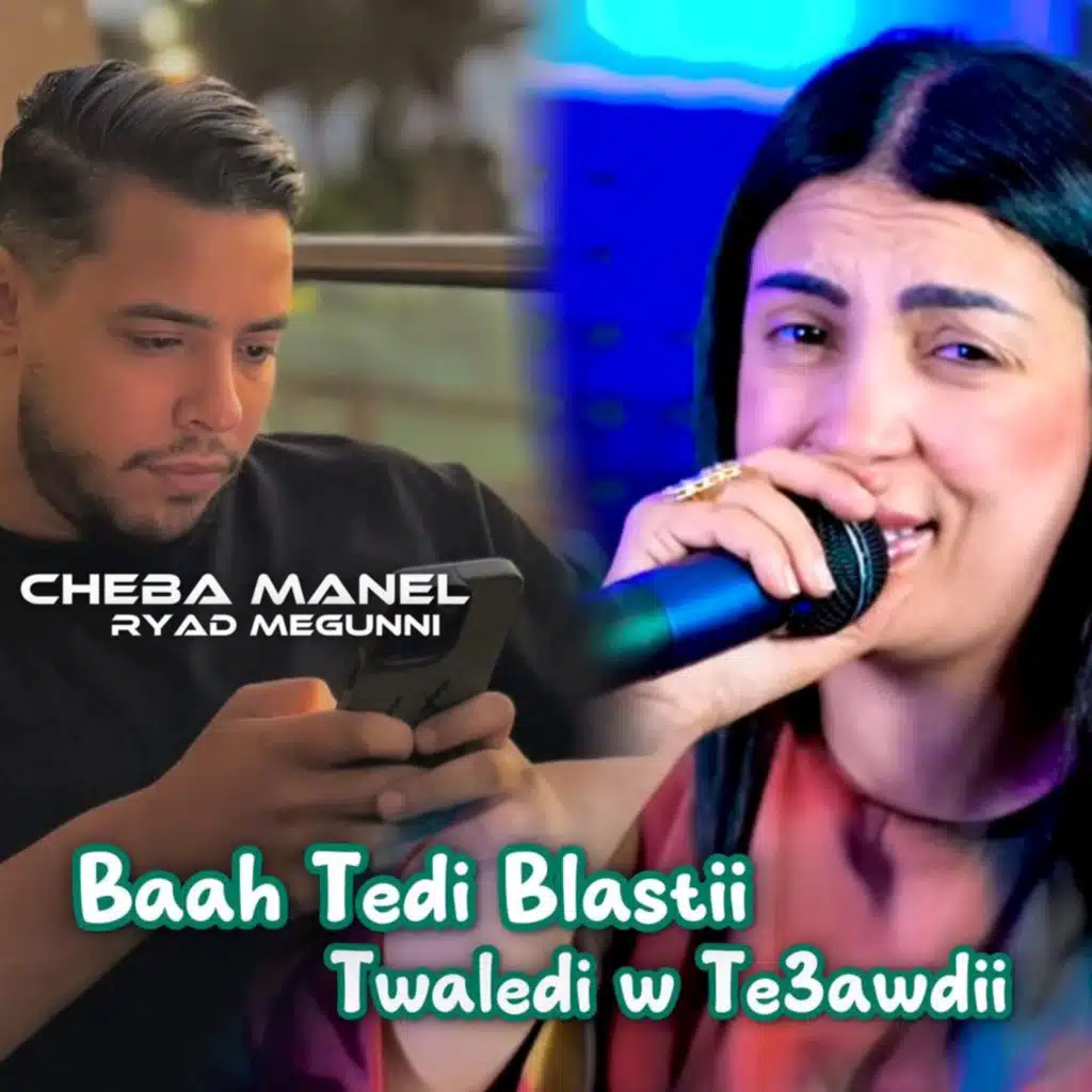 Beh Tedi Blasti Twaledi w Te3awdii