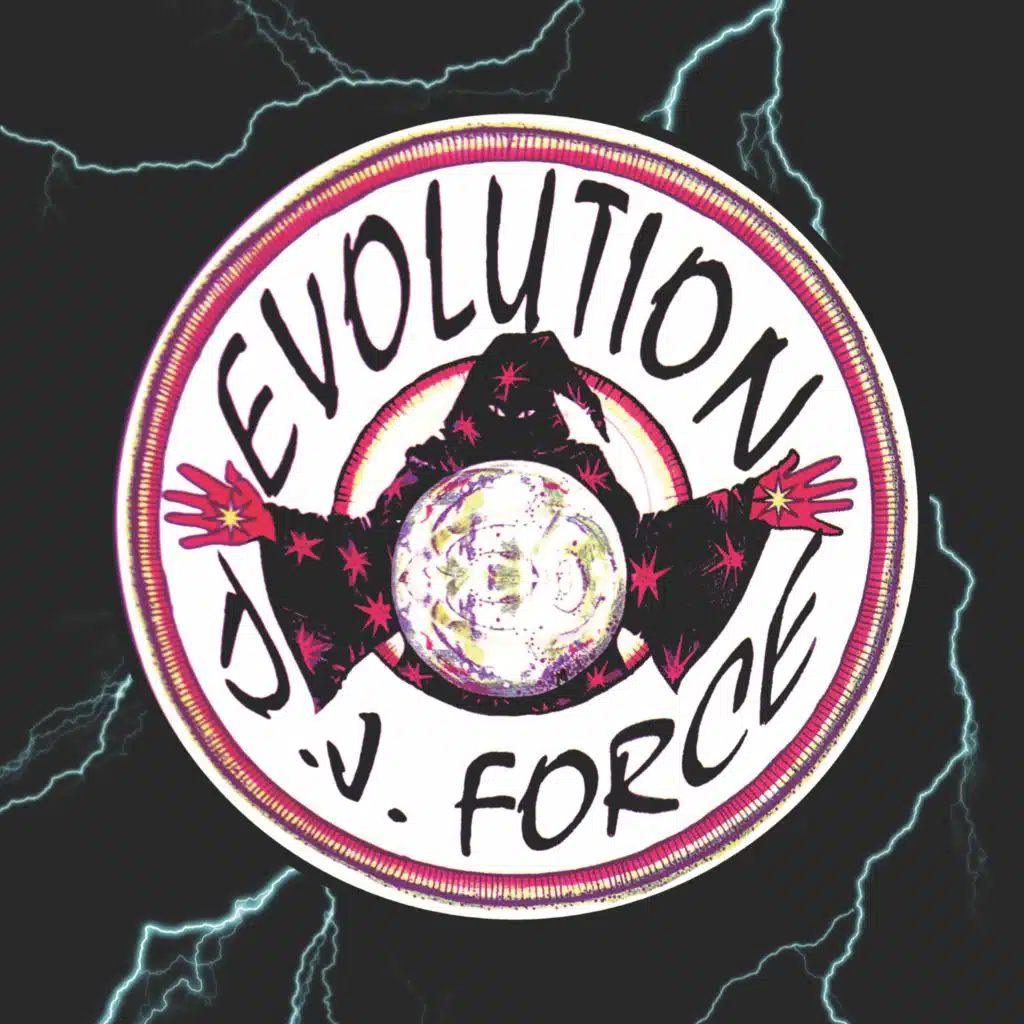 DJ Force & The Evolution