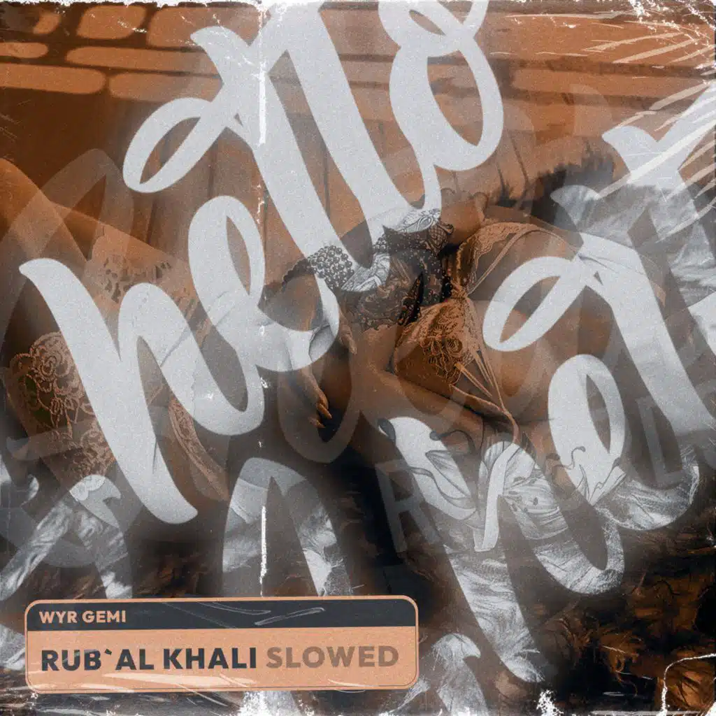 Rub'al Khali (Slowed)