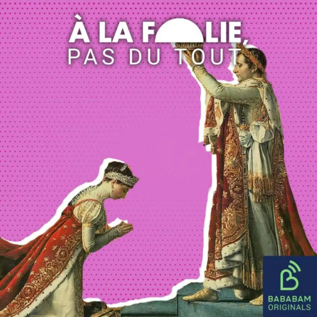 Napoléon et Joséphine (2/4) : Joséphine et son toy boy