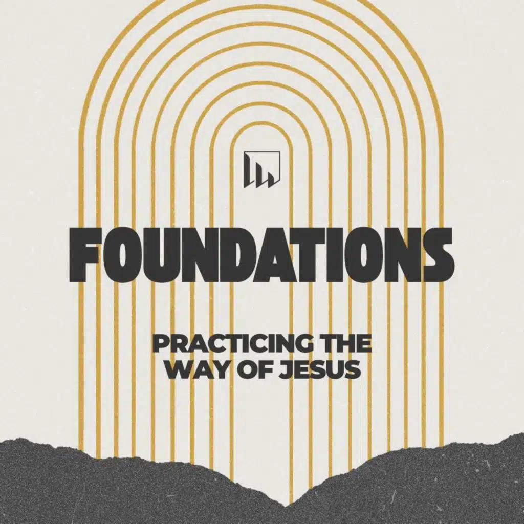 The Practice of Generosity - Foundations Series - John Eaton