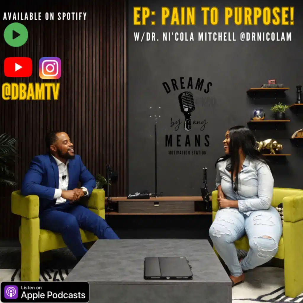 Pain to Purpose W/ Dr. Mitchell