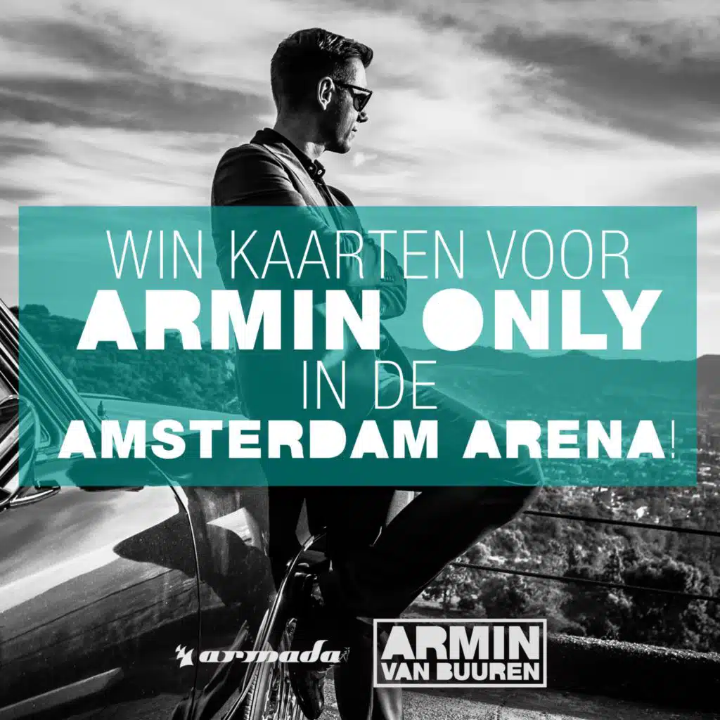 I Need You (Win kaarten voor The Best Of Armin Only in de Amsterdam ArenA!)
