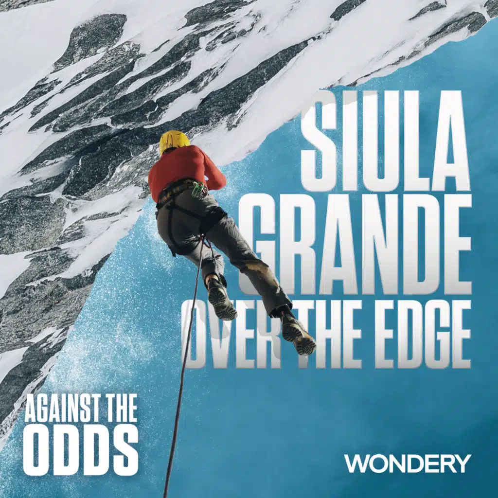 Siula Grande: Over the Edge | Long Way Down | 2