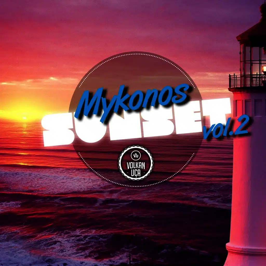 Mykonos Sunset, Vol. 2