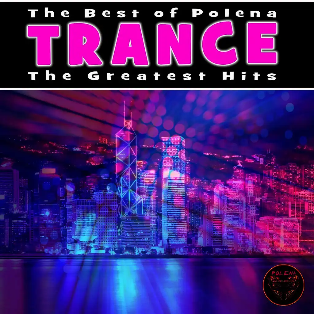 The Best of Polena Trance - The Greatest Hits