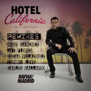 Hotel California (Oscar Velazquez Remix)
