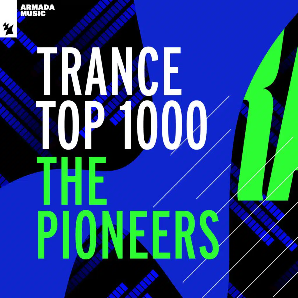 Trance Top 1000 - The Pioneers (Extended Versions)