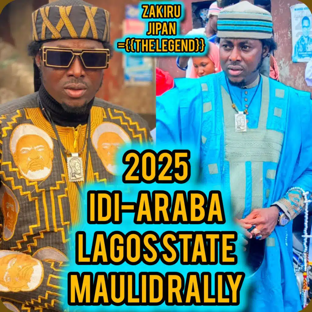 2025 IDI-ARABA LAGOS STATE MAULID RALLY