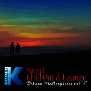 Sunset Chill Out & Lounge Deluxe Masterpieces, Vol. 2