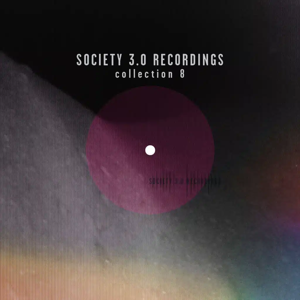 Society 3.0 Recordings Collection Eight