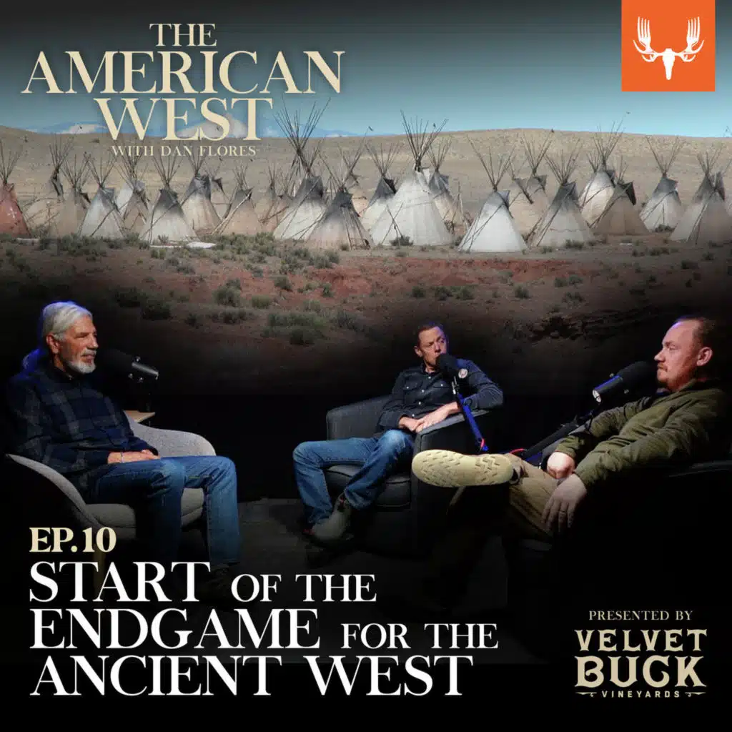 Ep. 10: Start of the Endgame for the Ancient West