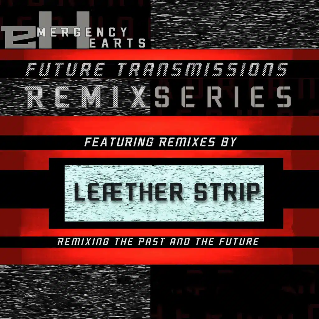 Future Transmissions: Leæther Strip