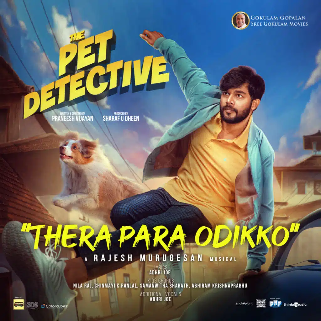 Thera Para Odikko (From "The Pet Detective") [feat. Samanwitha Sharath & Abhiram&nbsp;Krishnaprabhu]