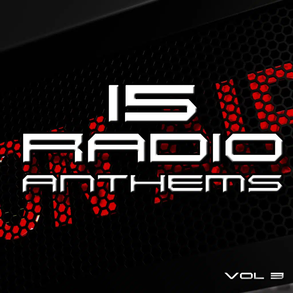 15 Radio Anthems, Vol. 3