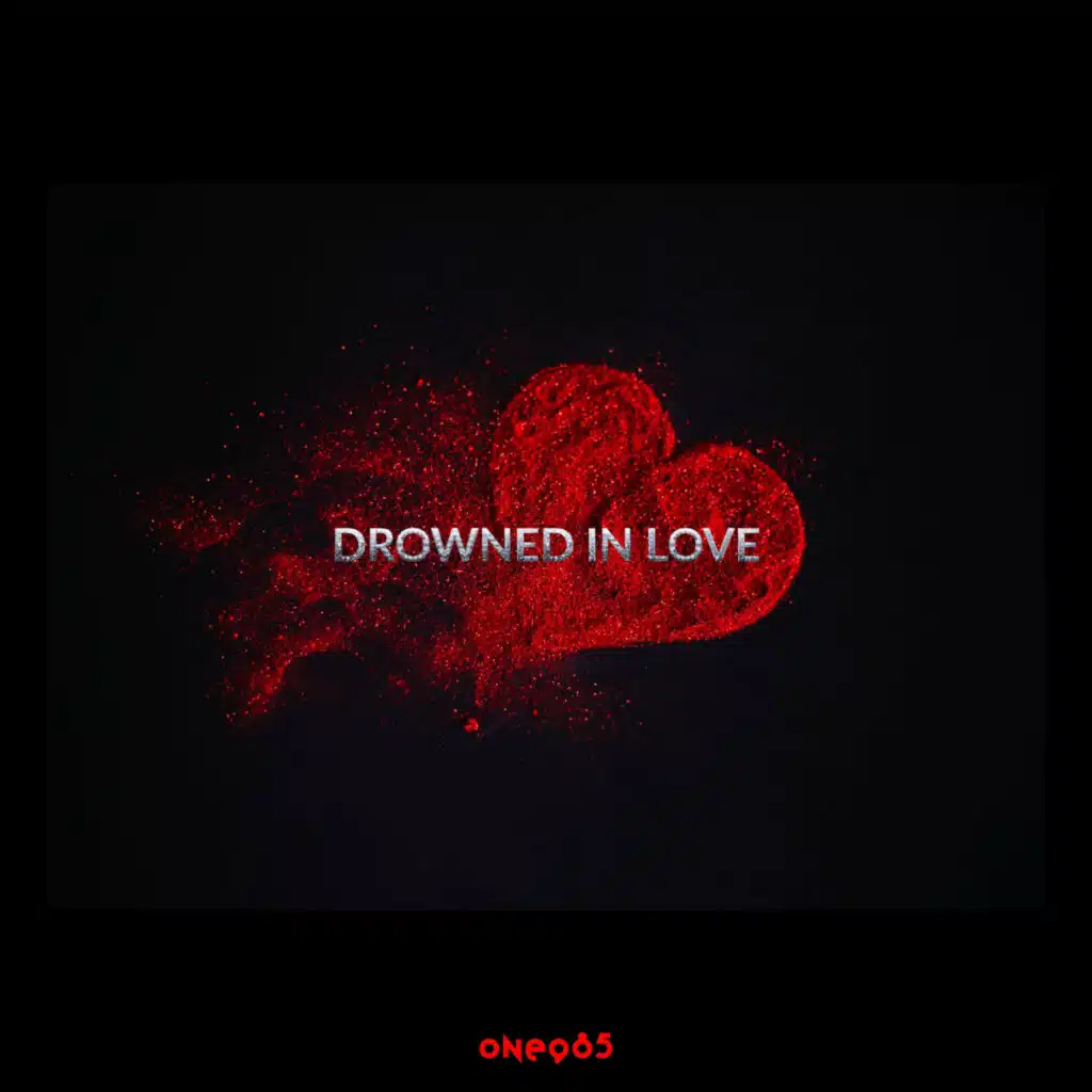 Drowned in Love