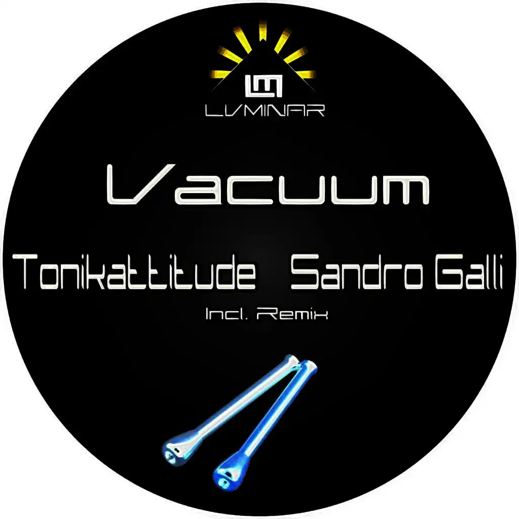 Vacuum S (Tonikattitude Remix)